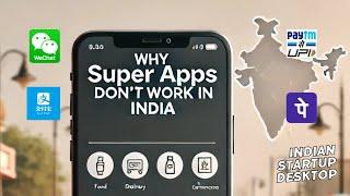 Are Super Apps Failing in India? Here’s Why