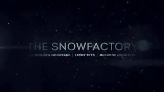 The Snowfactory trial