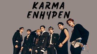 ENHYPEN (엔하이픈) - KARMA [Han/Rom/Eng] Color Coded Lyrics