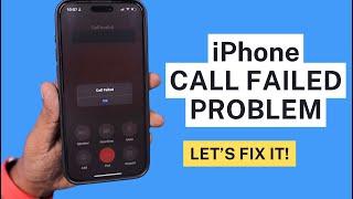 How to Fix CALL FAILED Issue on iPhone?