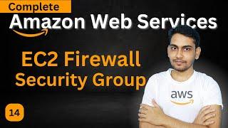 AWS EC2 Security Group Virtual Firewall