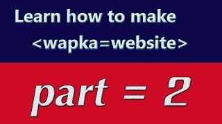 learn how to make wapka website { add head tag code } [ hindi / urdu ] part 2