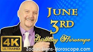 June 3 Zodiac Horoscope and Birthday Personality | June 3rd Birthday Personality Horoscope Astrology