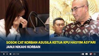 Sosok CAT Korban Asusila Ketua KPU Hasyim Asy'ari di Belanda, Janji Nikahi Korban