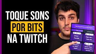 Como Tocar SONS por BITS na TWITCH com o SOUND ALERTS