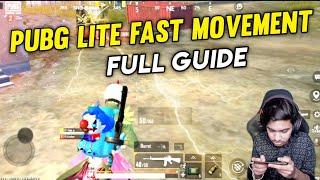 pubg mobile lite fast movement | pubg mobile lite me fast movement kaise kare.