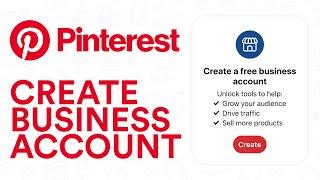 How to Create Pinterest Business Account (for affiliate marketing & More)