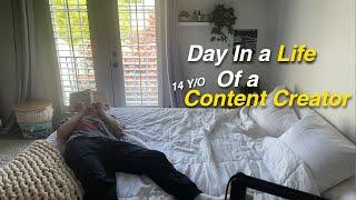 Day in a life of a 14 Year old Content Creator!