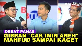 [FULL] Cawapres Gibran Bilang Cak Imin Aneh Tak Setuju IKN, Mahfud Sampai Kaget