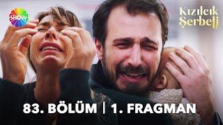 Kızılcık Şerbeti 83. Bölüm 1. Fragman | "Doyamadım kızıma, doyamadım..."