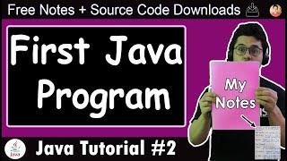 Basic Structure of a Java Program: Understanding our First Java Hello World Program