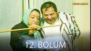 Yasemince 12. Bölüm | Full Bölüm