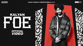 Foe : Kalyan | Mxrci | New Latest Punjabi Songs 2024