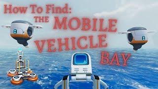 How To Find MOBILE VEHICLE BAY Fragments || Subnautica Below Zero