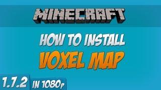 Minecraft 1.7.2 - How to install Voxel Map Mod (Forge) (1080p)