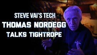 Steve Vai's Tech Thomas Nordegg talks about the Tightrope Cable