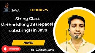 Core Java part75 | String Methods | length(),replace(),substring()) in Java in hindi