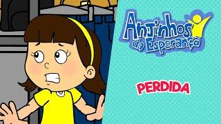 Perdida - Anjinhos da Esperança