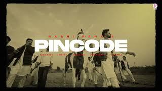 Pincode |  Raahi Rana - Sokhey - PinkBeat Records - Latest Punjabi Songs 2025