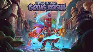 Dungeon Defenders Going Rogue - Early Access Now Available!