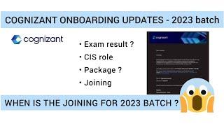 Cognizant Joining update | 2023 batch | what is CIS role | When is the joining?