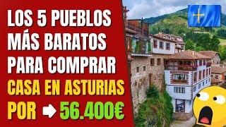  Los 5 pueblos de ASTURIAS más baratos para comprar CASA en 2025