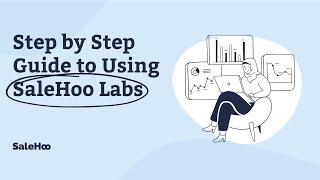 How to use SaleHoo Labs to Make Money in Your eCommerce Store