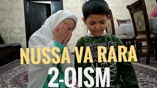 NUSSA va RARA hayotda taqlid 2-Qism