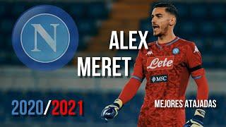 Alex Meret ► Napoli  F.C. ● Mejores Atajadas |HD| - 20/2021