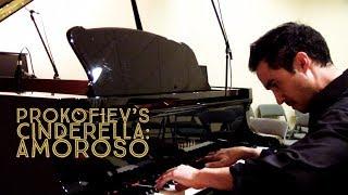 Amoroso, from Prokofiev's Cinderella - for solo piano Op. 102