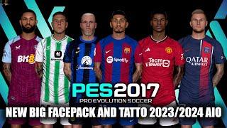 PES 2017 NEW BIG FACEPACK WITH TATTO 2023/2024 AIO