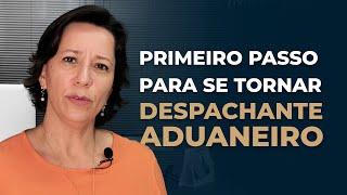 Como fazer para se tornar DESPACHANTE ADUANEIRO | Ivana Arantes