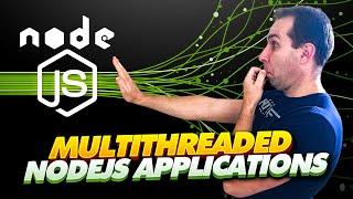 Managing Multiple Threads In Node JS  | OPTIMIZING NODE JS