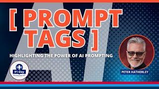 ###AI Prompt Tags - Highlighting The Power of AI Prompting