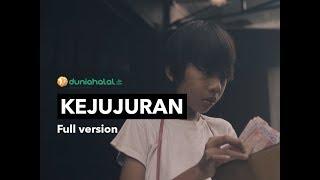 KEJUJURAN - Full Version