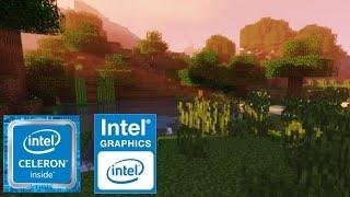 MINECRAFT WITH SHADER TEST ON INTEL CELERON N3050 - INTEL HD GRAPHICS 405