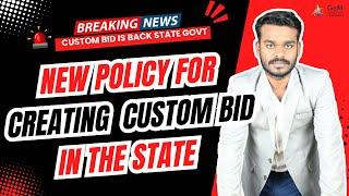 GeM Biggest Update 2025 | Step-by-Step Guide to New Custom Bid Creation Process for State Govt