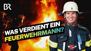 Traumjob mit Einsatz: Das verdient ein Feuerwehrmann bei der Berufsfeuerwehr? | Lohnt sich das? | BR