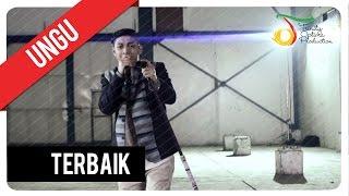 UNGU - Terbaik | Official Video Clip