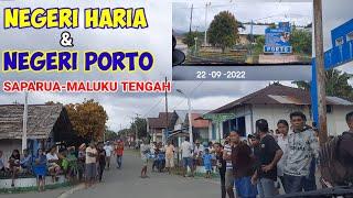 Mengunjungi Negeri HARIA dan PORTO, Saparua, Maluku Tengah