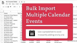 Bulk Add Multiple Calendar Events