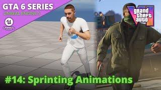 Unreal Engine 5 GTA 6 Tutorial Series - #14: Sprinting Animations