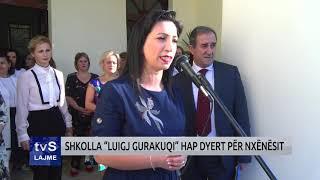 SHKOLLA “LUIGJ GURAKUQI” HAP DYERT PËR NXËNËSIT