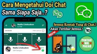 Cara Mengetahui Doi Chat Dengan Siapa Saja di Wa nya | Fitur Whatsapp Terbaru