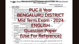 ENGLISH - BENGALURU DISTRICT Mid Term Exam - 2024 Question Paper (Use For Reference) PUC II Year