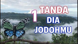 1 TANDA DIA JODOHMU