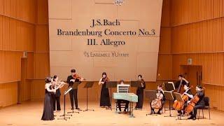 J.S.Bach Brandenburg Concerto No.3 III.Allegro - Ensemble YUterpe