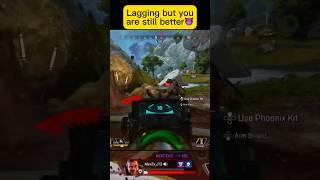 Lagging but you are still better #apex #apexlegends #lag #better #bot #shorts