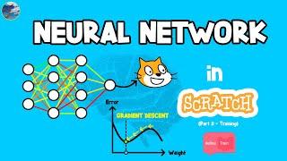 Training a NEURAL NETWORK in SCRATCH (Block-Based Coding)