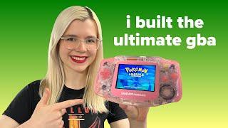 Building the Ultimate Gameboy Advance